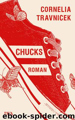 Chucks - Roman by Cornelia Travnicek