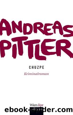 Chuzpe by Andreas Pittler