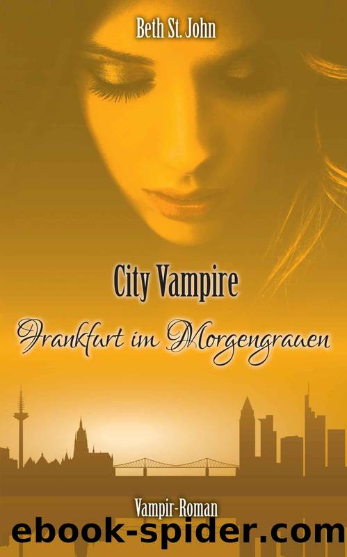 City Vampire - Frankfurt im Morgengrauen by Beth St. John