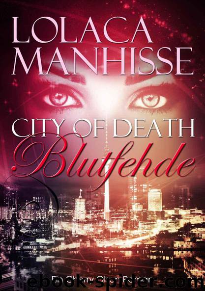 City of Death Bd. 1 - Blutfehde by Lolaca Manhisse