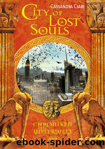 City of Lost Souls by Cassandra Clare