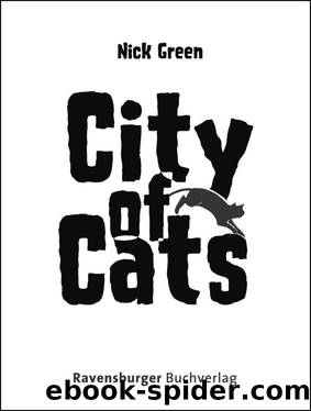 City of cats by Nick Green