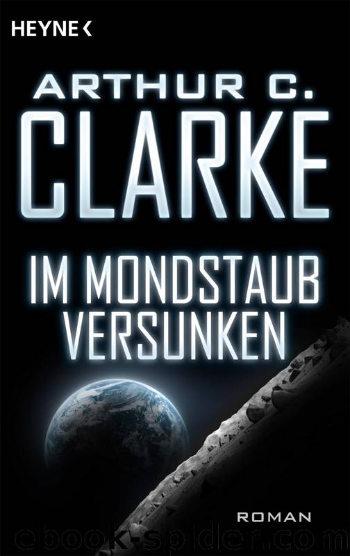 Clarke, Arthur C. by Im Mondstaub versunken