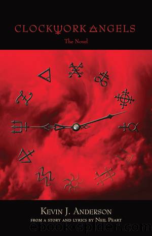 Clockwork Angels by Kevin J. Anderson & Neil Peart