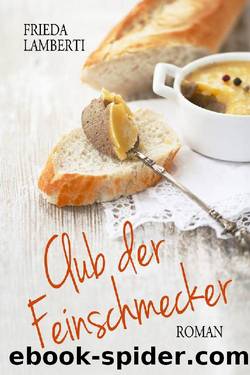 Club der Feinschmecker (German Edition) by Frieda Lamberti