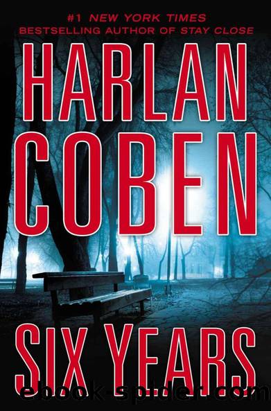 Coben, Harlan - Six Years by Coben Harlan