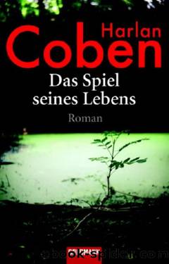 Coben, Harlan by Das Spiel seines Lebens