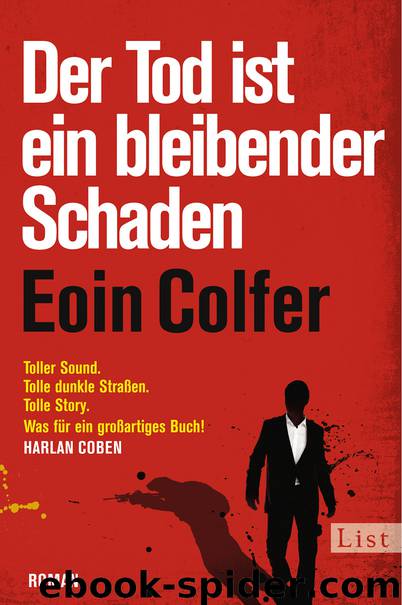 Colfer, Eoin by ist ein bleibender Schaden Tod