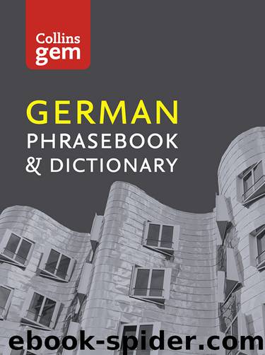 Collins German Phrasebook and Dictionary Gem Edition by Collins Dictionaries