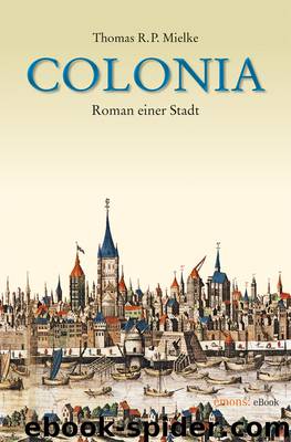 Colonia - Roman einer Stadt by emons Verlag