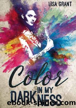 Color in my Darkness (German Edition) by Lisa Grant