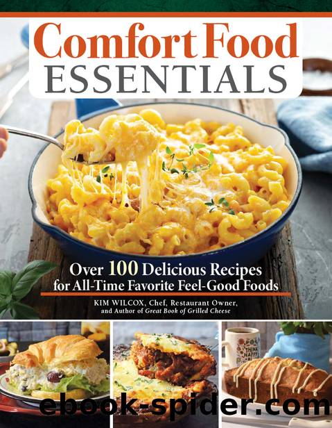 Comfort Food Essentials by Wilcox Kim;