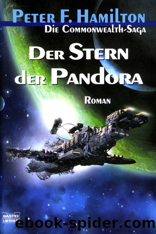 Commonwealth 1: Der Stern der Pandora by Hamilton Peter F