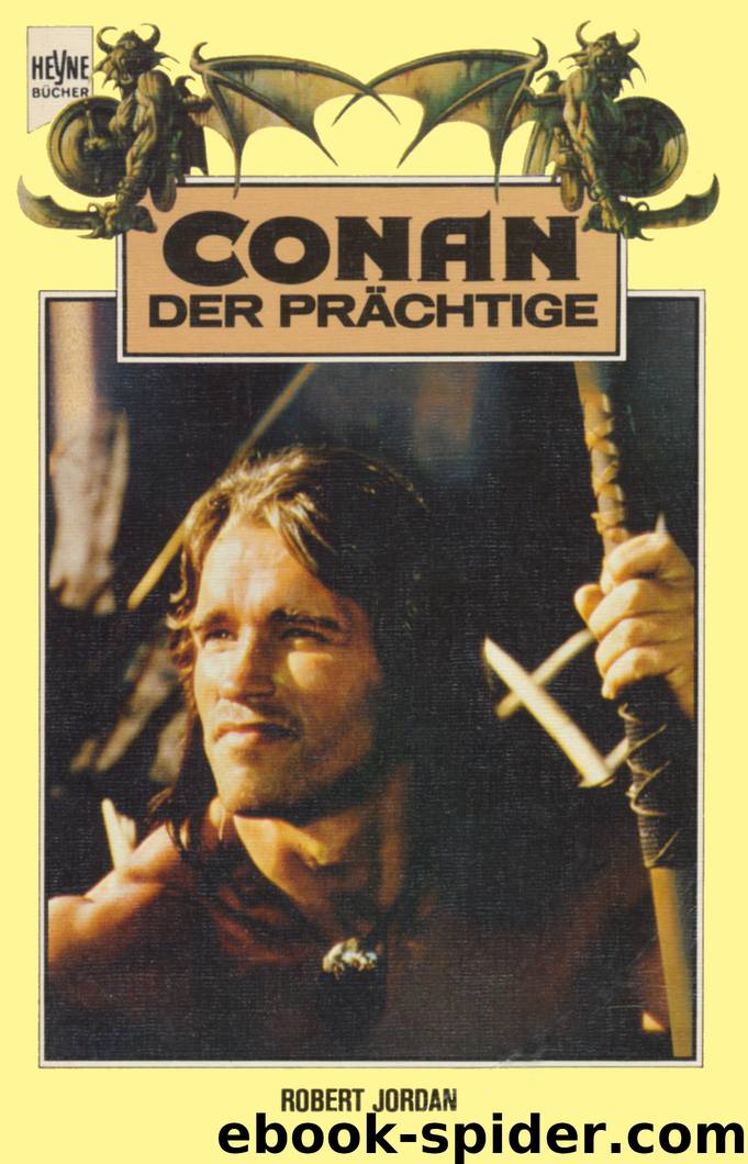 Conan der Prächtige by Robert Jordan