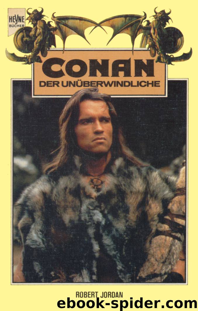 Conan der Unüberwindliche by Robert Jordan