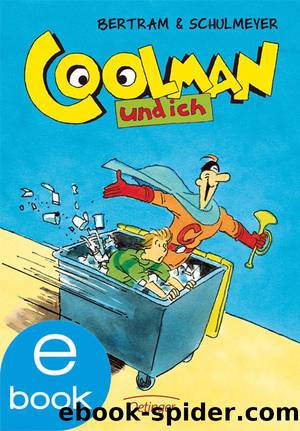 Coolman und ich (German Edition) by Bertram Rüdiger