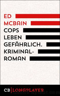 Cops leben gefährlich by Ed McBain