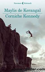 Corniche Kennedy by Maylis de Kerangal