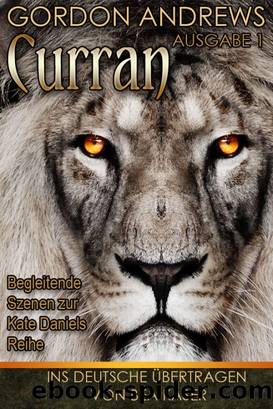 Curran: Ausgabe 1 by Ilona Andrews