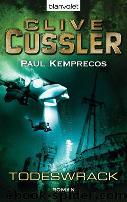 Cussler, Clive - Kurt Austin 01 by Das Todeswrack