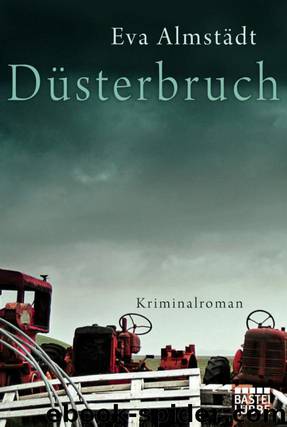 Düsterbruch by Almstädt Eva