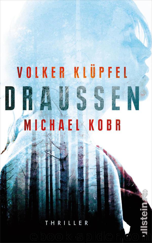 DRAUSSEN: Thriller (German Edition) by Kobr Michael & Klüpfel Volker