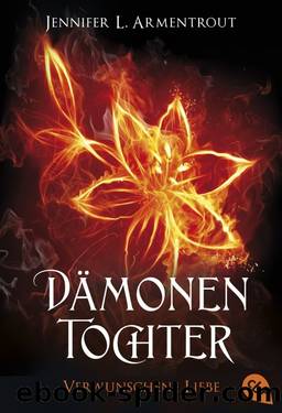 Daemonentochter 04 - Verwunschene Liebe by Jennifer L. Armentrout