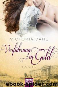 Dahl, Victoria by Verfuehrung in Gold