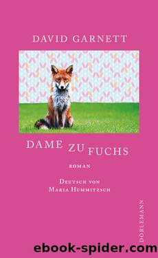 Dame zu Fuchs by David Garnett