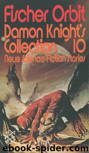 Damon Knights Collection 10 by Damon Knight