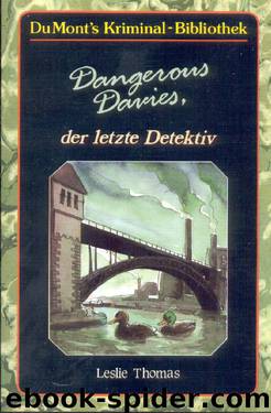 Dangerous Davies, Der Letzte Detektiv. by Thomas Leslie