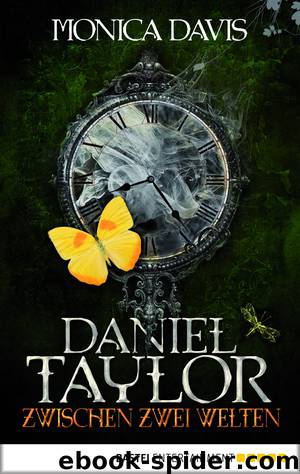 Daniel Taylor zwischen zwei Welten by Monica Davis