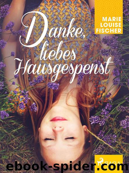 Danke, liebes Hausgespenst by Marie Louise Fischer