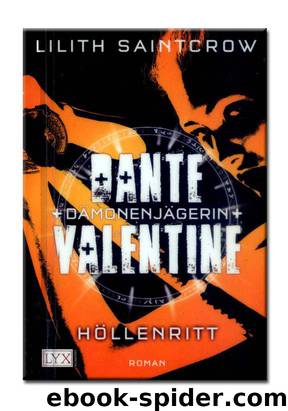 Dante Valentine - Dämonenjägerin 2 - Höllenritt by Lilth Saintcrow