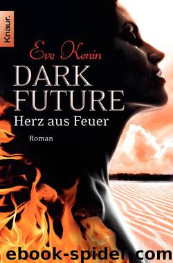 Dark Future: Herz aus Feuer by Eve Kenin