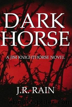 Dark Horse (A Jim Knighthorse Novel) by J.R. Rain