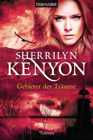 Dark Hunter 11 - Gebieter der Träume by Kenyon Sherrilyn