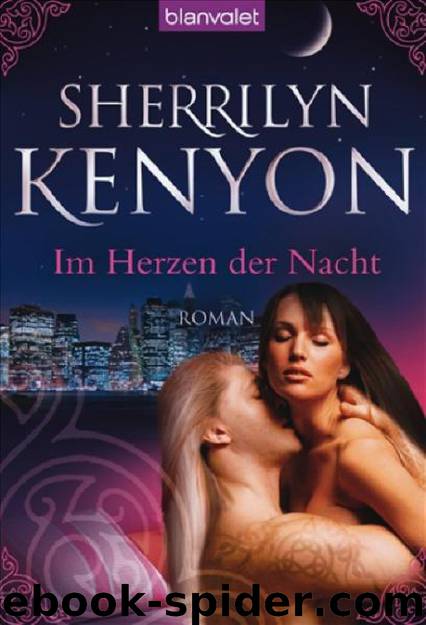 Dark Hunter 3 - Im Herzen der Nacht by Kenyon Sherrilyn