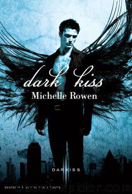 Dark Kiss by Michelle Rowen