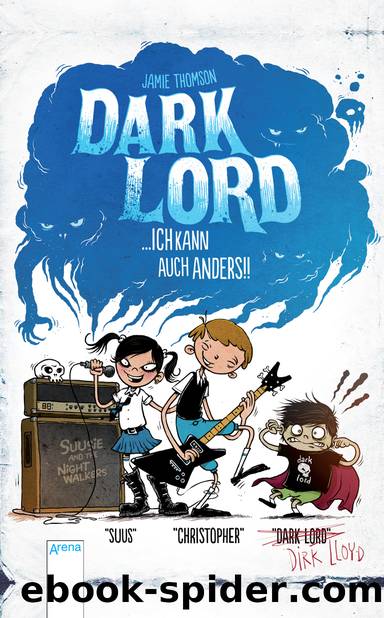 Dark Lord - 03 - Ich kann auch anders!! by Jamie Thomson