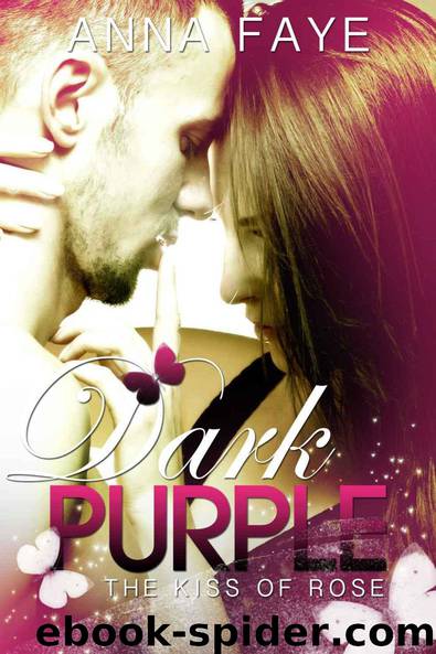 Dark Purple - The kiss of Rose by Anna Faye