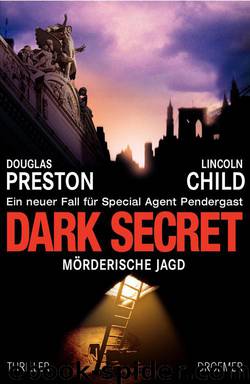 Dark Secret by Douglas Preston & Lincoln Child