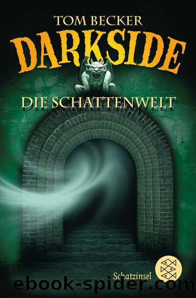 Darkside - Die Schattenwelt by Bastei Lübbe