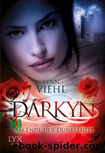 Darkyn 07 â Am Ende der Dunkelheit by Lynn Viehl