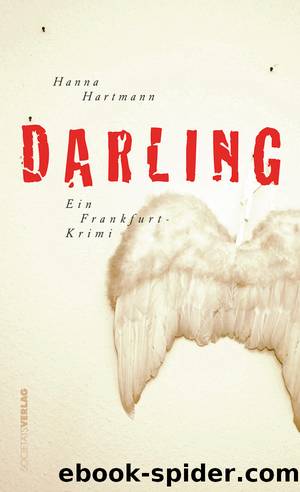 Darling by Hanna Hartmann