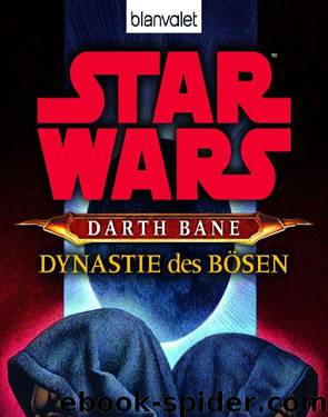 Darth Bane 3 - Dynastie des Bösen by Drew Karpyshyn