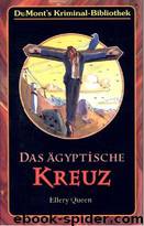 Das ägyptische Kreuz by Ellery Queen