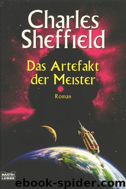 Das Artefakt der Meister by Charles Sheffield