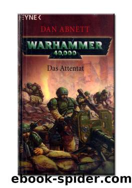 Das Attentat by Dan Abnett