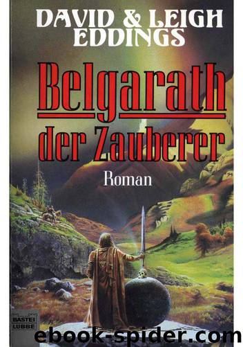 Das Auge Aldurs 1 - Belgarath der Zauberer by David Eddings